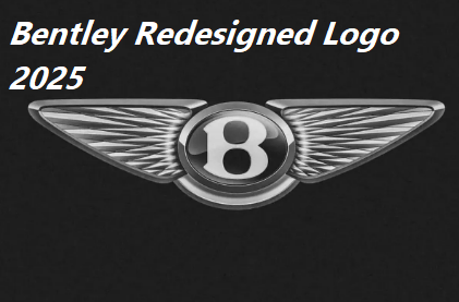 Bentley Redesigned Logo displayed digitally